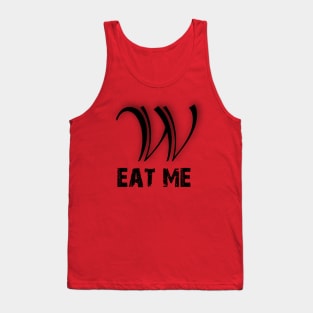 We Eat W's Tank Top